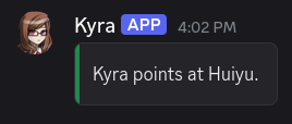 Another gesture performed by Kyra. This time, it says Kyra points at Huiyu.