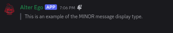 An example of a message sent using the MINOR message display type