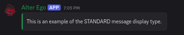 An example of a message sent using the STANDARD message display type